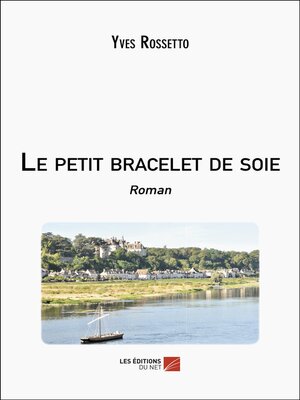 cover image of Le petit bracelet de soie